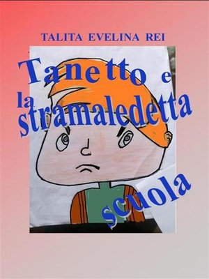 cover image of Tanetto e la stramaledetta scuola